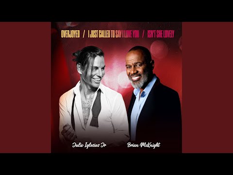 Overjoyed / I Just Called to Say I Love You / Isn't She Lovely