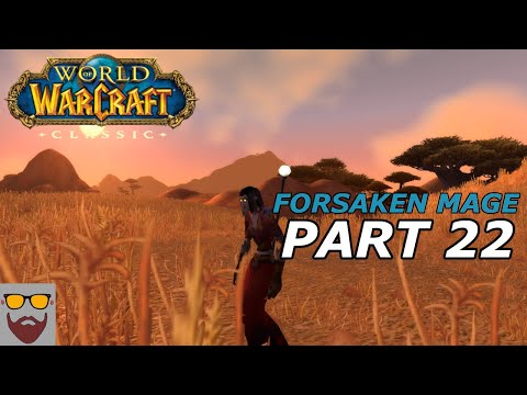 Let's Play WoW CLASSIC - Forsaken Mage - Part 22: Back to the Barrens  -Gameplay Walkthrough