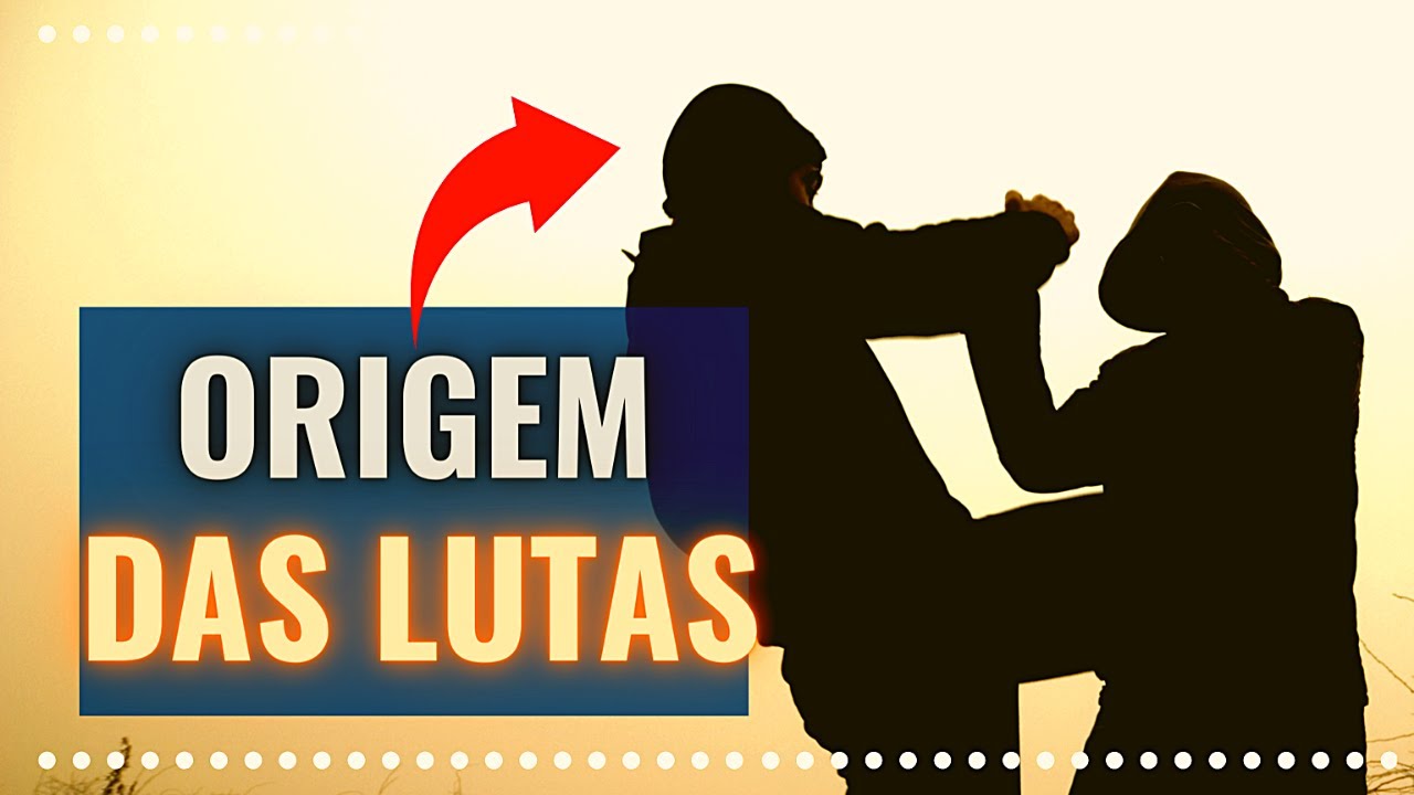 Qual a Origem das Lutas? História das Lutas