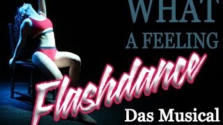preview picture of video 'FLASHDANCE - das Musical im Le Théâtre Kriens-Luzern - bis 1. Februar'