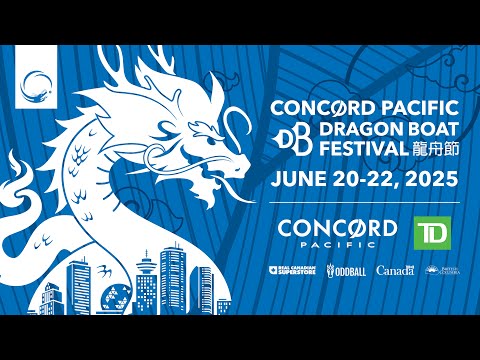 Concord Pacific Dragon Boat Festival - Sunday June 22, 2025