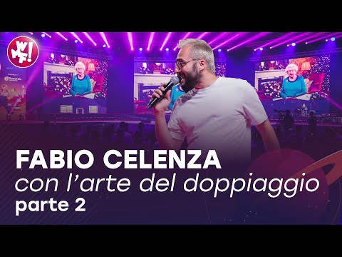 Fabio Celenza e l'arte del doppiaggio (parte 2) - WMF 2022