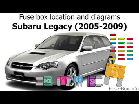 Fuse box location and diagrams: Subaru Legacy / Outback (2005-2009)