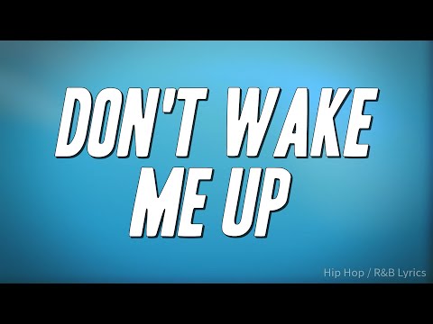 Chris Brown - Don't Wake Me Up (Lyrics)
