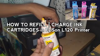 How To REFILL / CHARGE INK CARTRIDGES in EPSON L120 PRINTER 2021