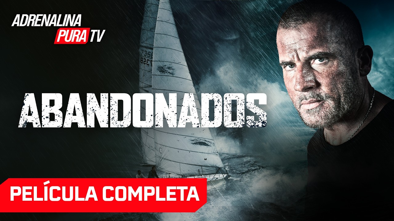 Abandonados - Película completa en español - Película de Aventura| Adrenalina Pura TV