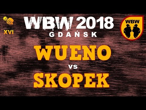 Wueno 🆚 Skopek 🎤 WBW 2018 Gdańsk (freestyle rap battle) Finał