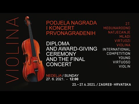 27. MLADI VIRTUOZI ZAGREB - THE 27TH YOUNG VIRTUOSO - KONCERT / THE FINAL CONCERT