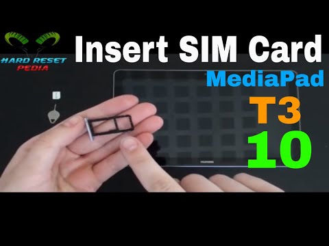 Huawei MediaPad T3 10 Insert The SIM Card