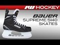 Bauer Supreme S140 Ice Hockey Skates