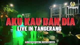 Download lagu TINKY WINKY - AKU KAU DAN DIA (LIVE IN TANGERANG) mp3 Download lagu TINKY WINKY - AKU KAU DAN DIA (LIVE IN TANGERANG) mp3