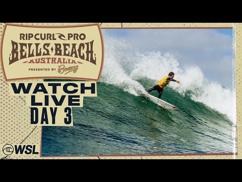 WATCH LIVE Rip Curl Pro Bells Beach Presented By Bonsoy 2024 - Day 3