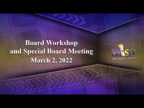 Weslaco ISD School Board: Board Workshop and Special Board Meeting