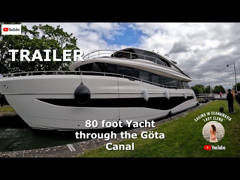 Trailer Götakanal 2025 in a Princess X80