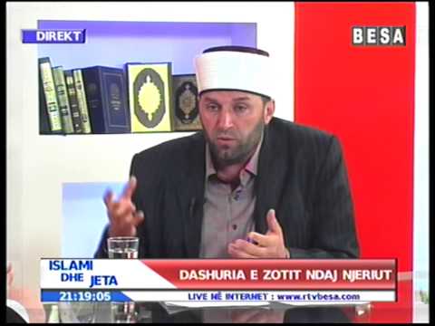 Islami dhe Jeta - "DASHURIA E ZOTIT NDAJ NJERIUT"