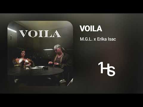 M.G.L x Erika Isac - Voila | 1 Hour