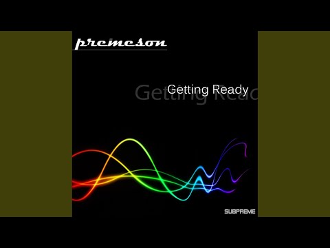 Getting Ready (Original Mix)