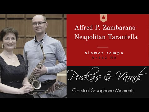 Alfred P. Zambarano: Neapolitan Tarantella for alto saxophone - slower edition