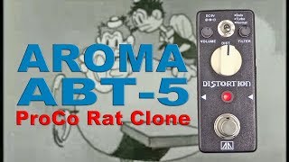 Video thumbnail for Aroma / ammoon ABT-5 - Proco Rat Clone by SLÄRP