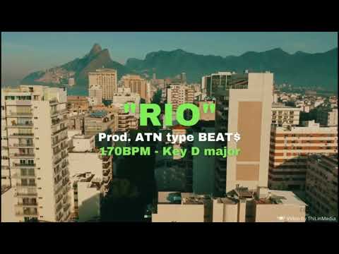 "RIO" - Bossa Trap Remix- Prod. ATN type BEAT$