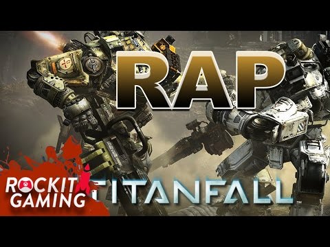 TITANFALL RAP | When Titans Fall | Rockit Gaming