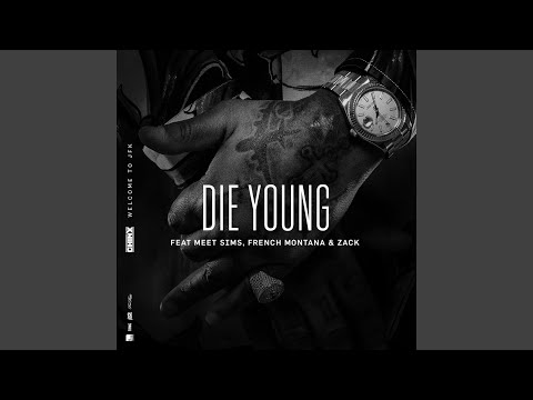 Video thumbnail for Die Young