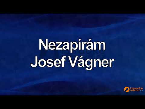 FullHD karaoke Nezapírám - Josef Vágner - ukázka