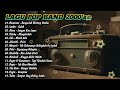 LAGU POP BAND 2000 AN KUMPULAN LAGU KENANGAN 2000 AN DEMEISES LOWBO ALEXA JIKUSTIK PILOT