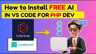 How to Install FREE AI in VS Code for PHP Developers