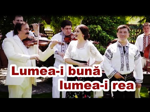 Corina ȚEPEȘ și Costi BURLACU & Orchestra LĂUTARII - Lumea-i bună, lumea-i rea