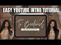 HOW TO EDIT YOUTUBE INTRO USING CANVA + CAPCUT ✨ Beginner Friendly Tutorial