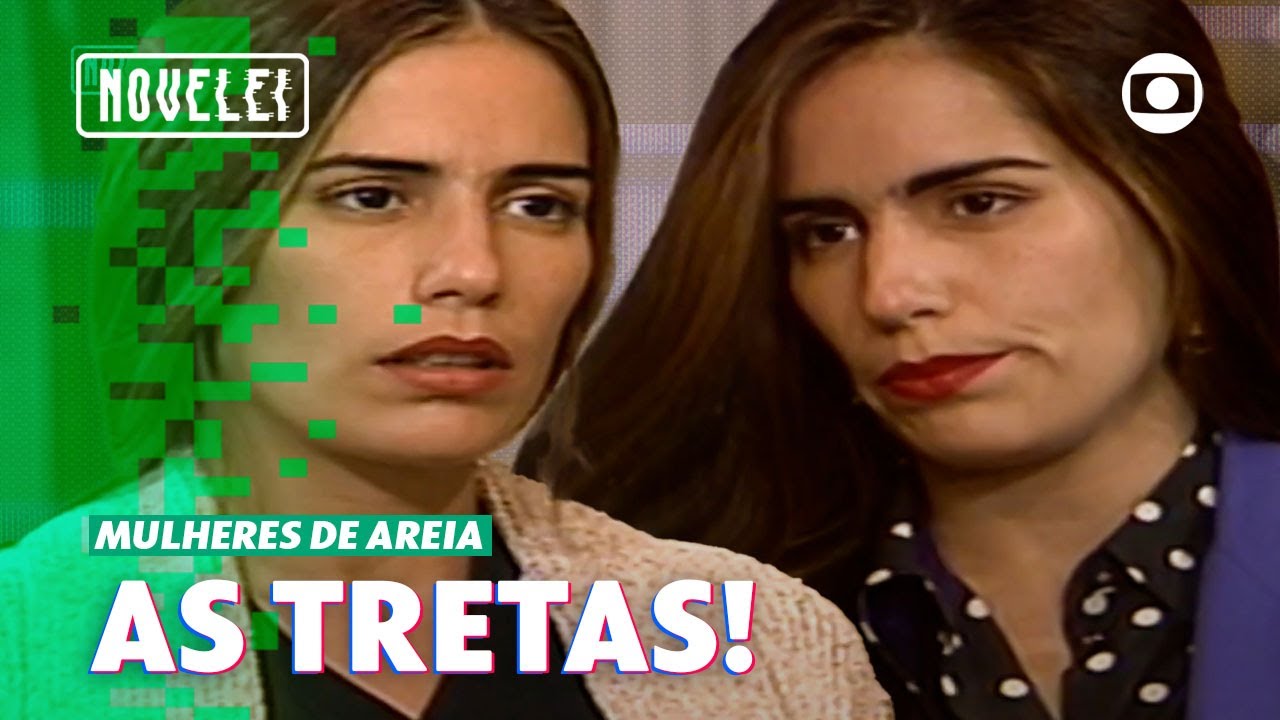 Ruth dá tapa em Raquel, Malu joga bebida na inimiga e mais! | Mulheres de Areia | Novelei | TV Globo