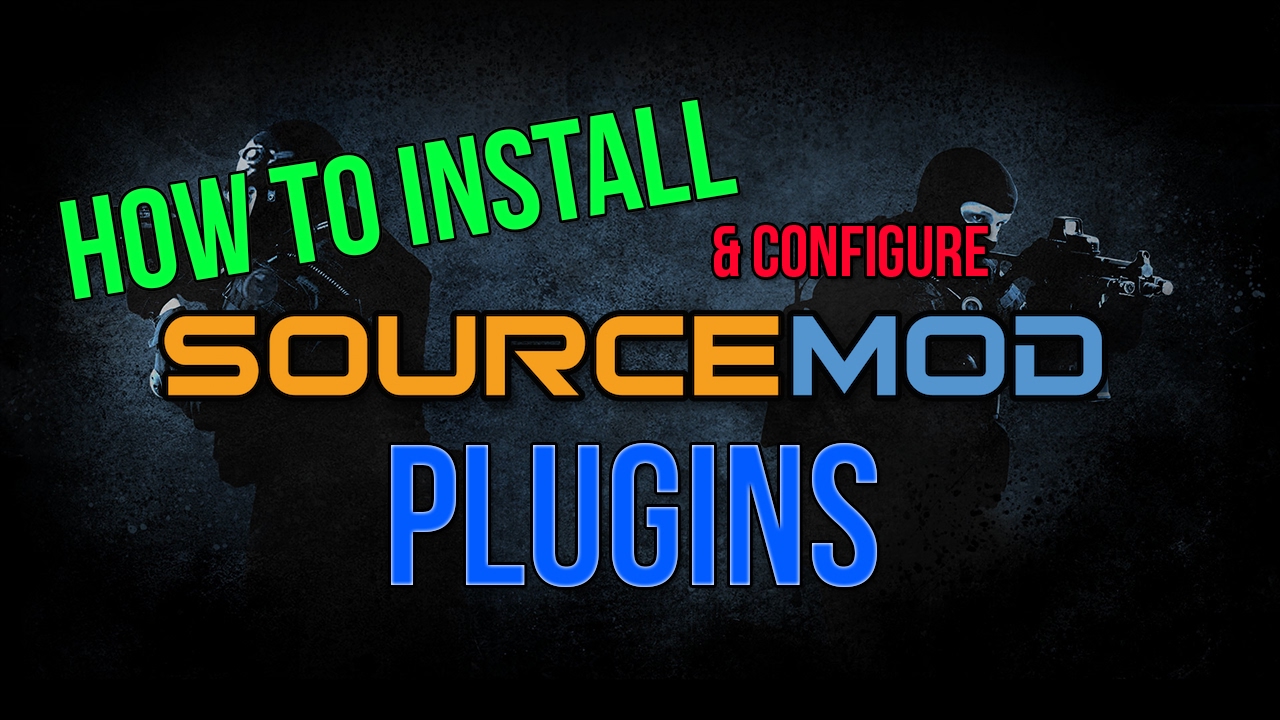 How to install a sourcemod plugin and configure it!