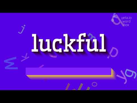 HOW TO PRONOUNCE LUCKFUL? #luckful
