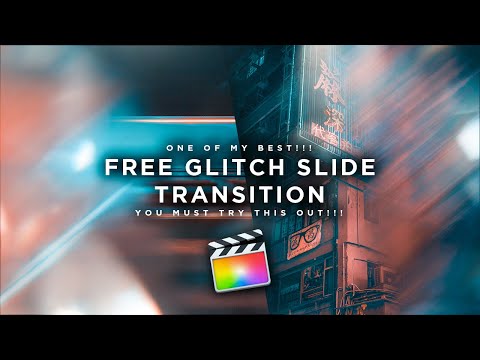 FREE GLITCH TRANSITIONS 2019 Transition || Final Cut Pro X