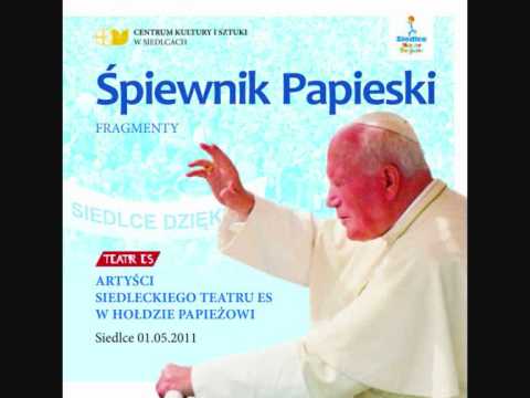 Śpiewnik Papieski - Magnificat (Chór Miasta Siedlce & Teatr Es & soliści)