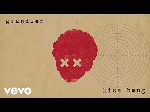 grandson - Kiss Bang (Official Audio)