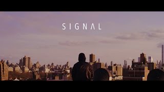 Signal Music Video