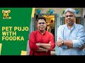 Pet Pujo with Foodka ft. EtSetMix, Bedwin, Iceberg,Uns Cafe | Mir Afsar Ali | Indrajit Lahiri