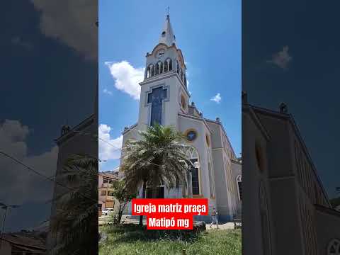 igreja matriz,#vidanaroça #vidanocampo #minasgerais #matipo