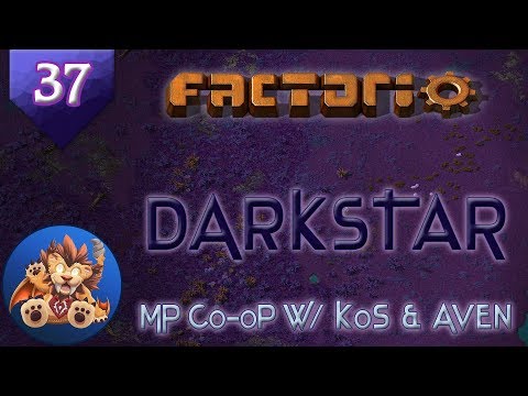 Factorio Darkstar Ep 37: What's the matter with the matter? - MP w/KoS & Aven, Let's Play, Gameplay