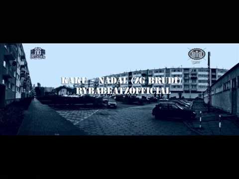 KAKU - Nadal ZG Brudi (prod. Ryba Beatz)
