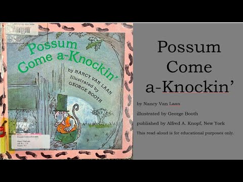 Possum Come a-Knockin’
