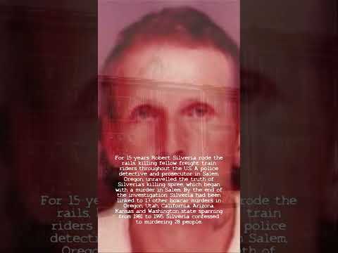 Robert Joseph Silveria Jr. - The Boxcar K iller