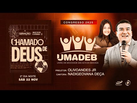 2º DIA (NOITE) DO 8º CONGRESSO DA UMADEB / PEDRO DO ROSÁRIO – MA