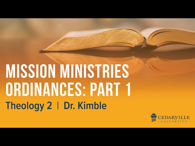 Thumbnail for video titled: Theology II: Mission Ministries Ordinances (part 1)