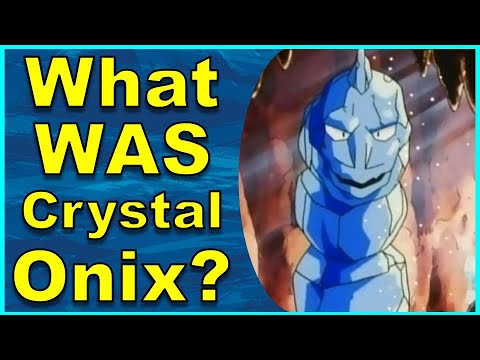 What WAS Crystal Onix?