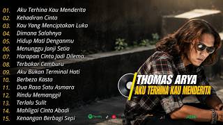 Download lagu Koleksi Lagu Thomas Arya  Slow Rock Sedih Terbaru 2026 ‼️ Aku Terhina Kau Menderita Viral  Di Tiktok mp3