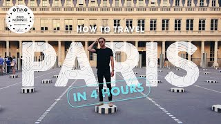 How to See Paris in 4 Hours | Travel Guide to Paris