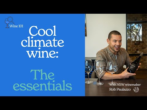 Wine 101: What to Know about Cool Climate Wines